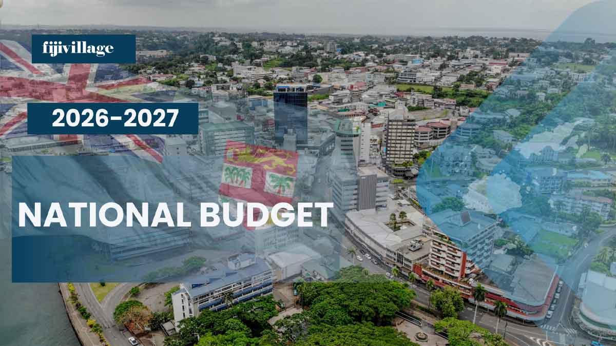 2026/2027 National Budget build-up report, stay with fijivillage for live coverage