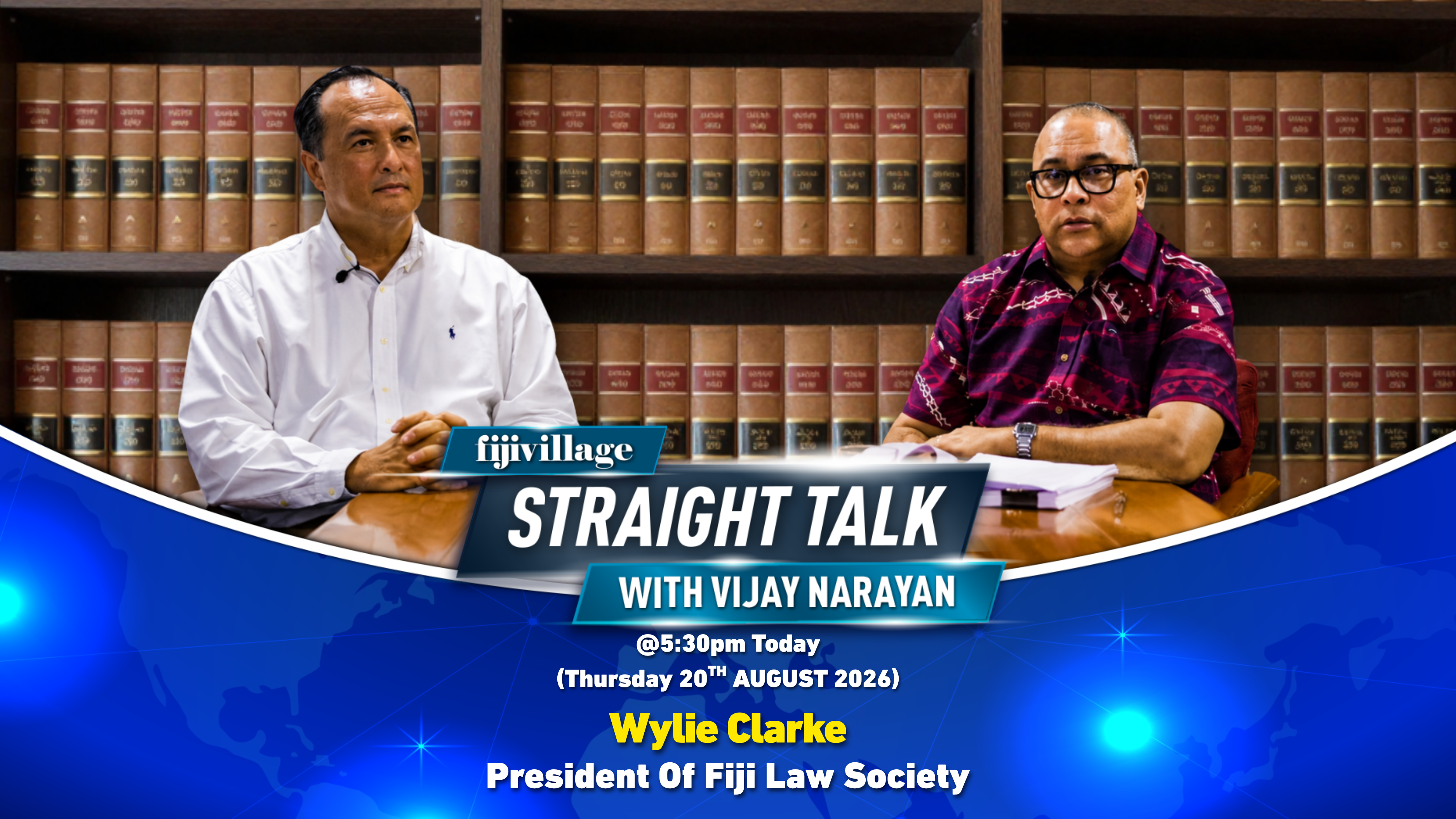 Wylie Clarke to appear on fijivillage Straight Talk at 5.30pm today